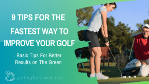 Fastest-Way-To-Improve-Your-Golf-